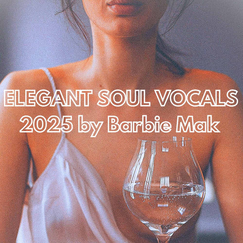Elegant Soul Vocals 2025 Vocal Sample Pack by Barbie Mak