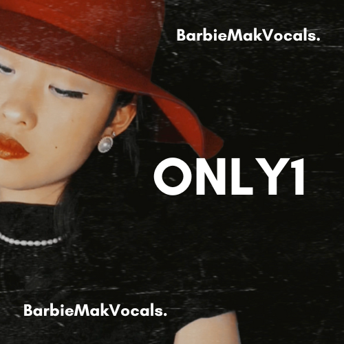 Only1 - Barbie Mak Vocals - BPM 126 - C# Minor - Pop