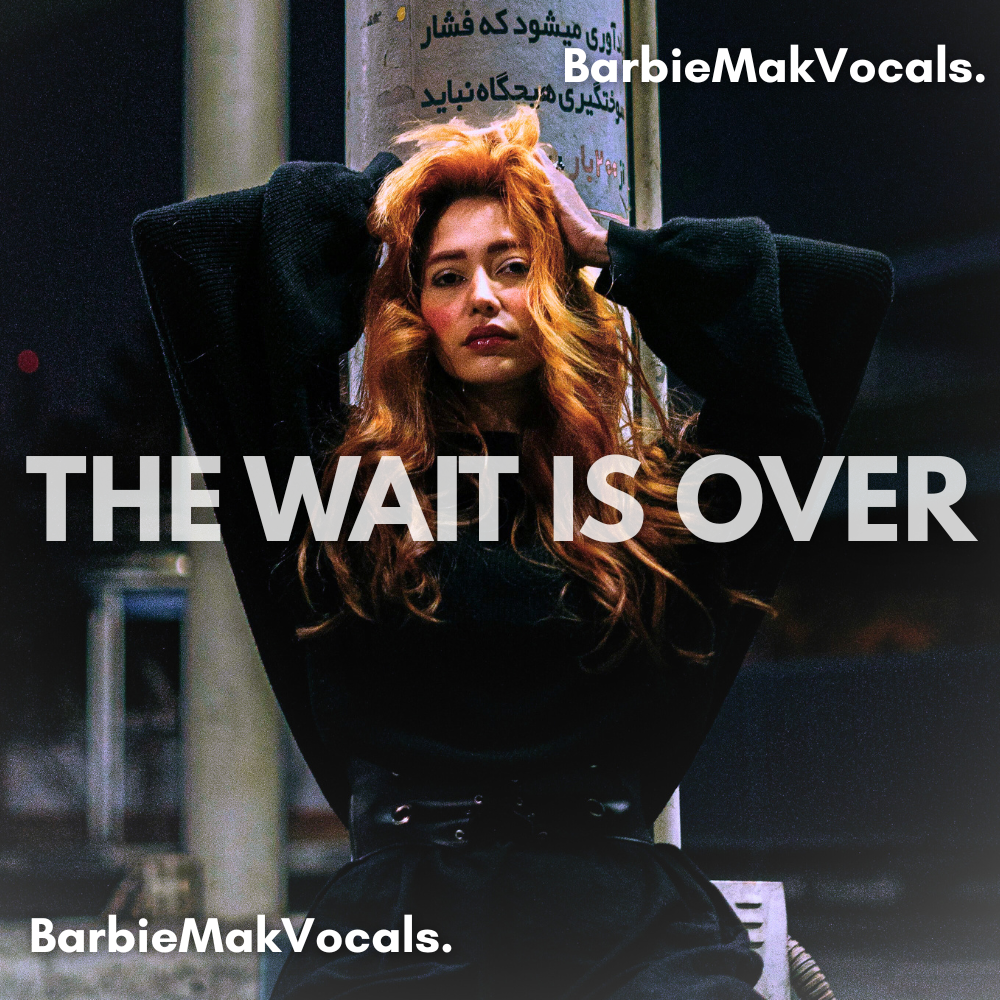 The Wait Is Over - Barbie Mak - BPM 130 - E Minor - Pop/Soulful House