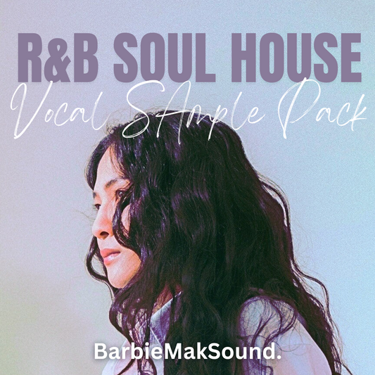 R&B/Soul House Sultry Vocal Sample Pack by Barbie Mak