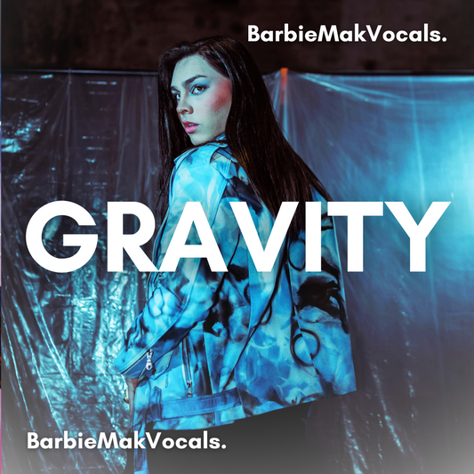 Gravity - Barbie Mak - BPM 120 - G minor - Pop House