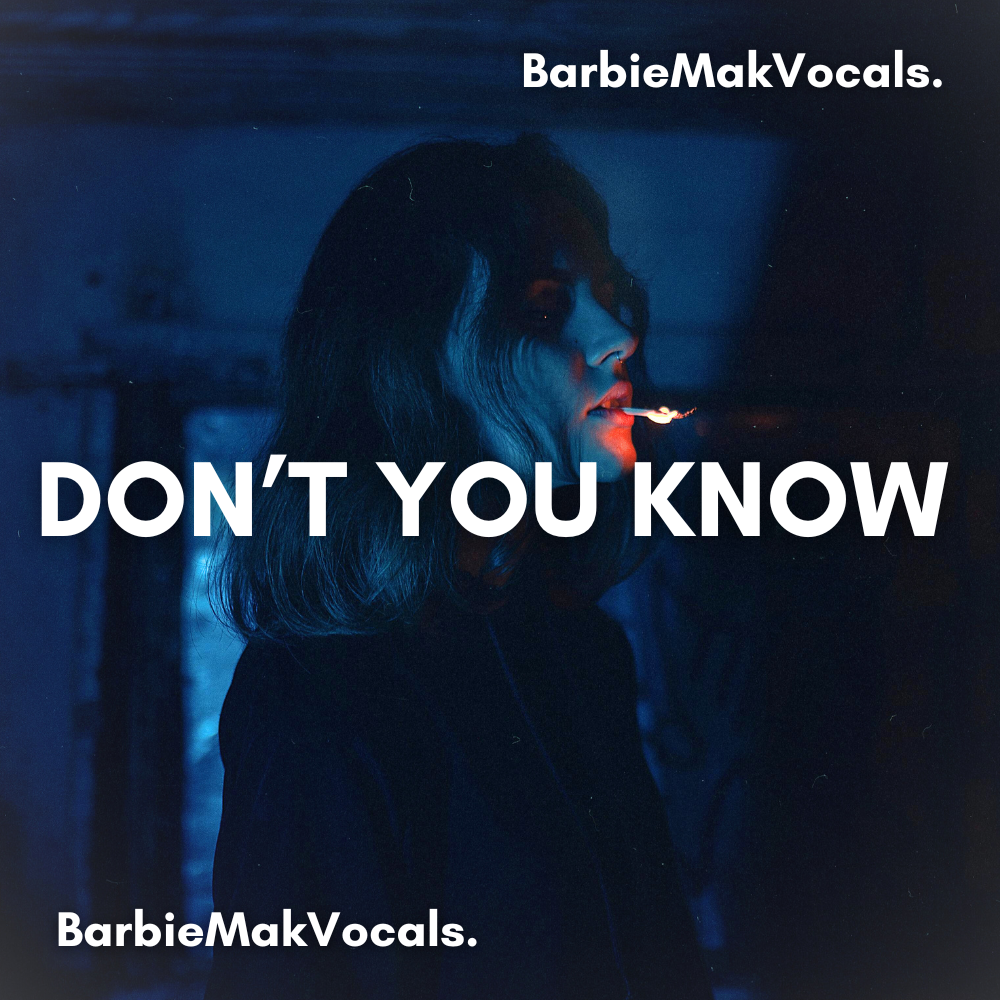 Don't You Know - Barbie Mak - BPM 84 - B Minor - R&B