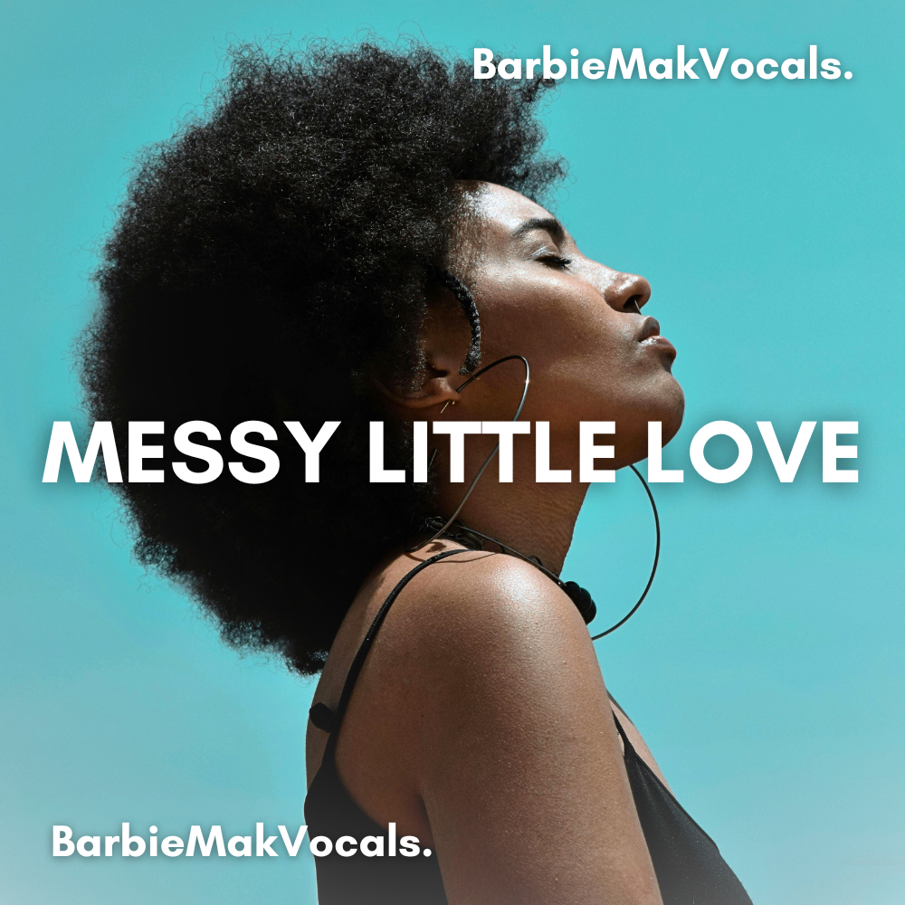Messy Little Love - Barbie Mak - BPM 90 - B Major - Afro House