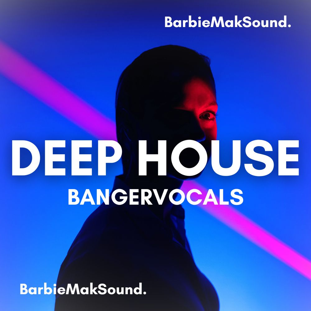 Deep House Banger Vocal Sample Pack by Barbie Mak
