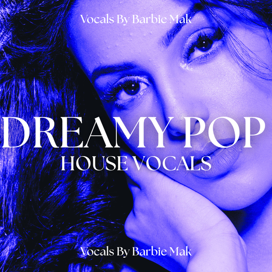 Dreamy Pop House Vocals by Barbie Mak