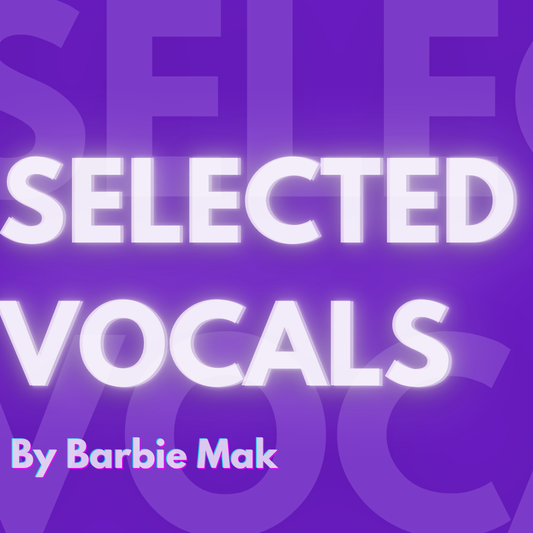 Selected Vocals by Barbie Mak